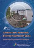 Analysis Of The Population Profile Of Kalimantan Barat Province