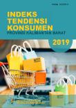 Indeks Tendensi Konsumen Provinsi Kalimantan Barat Provinsi Kalimantan Barat 2019